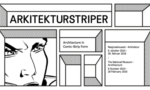 Spektakulære striper: tegneserier i arkitekturen, arkitektur i tegneserien