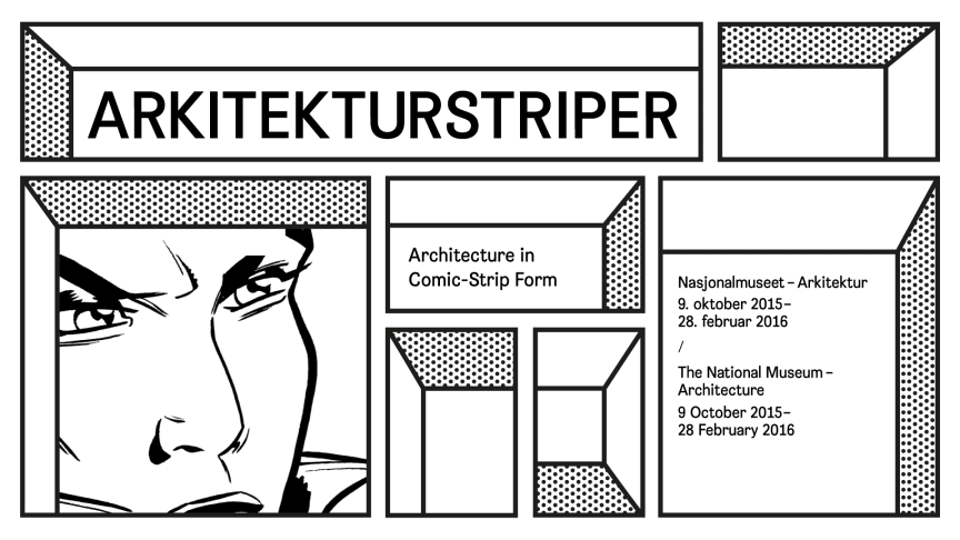 Spektakulære striper: tegneserier i arkitekturen, arkitektur i tegneserien