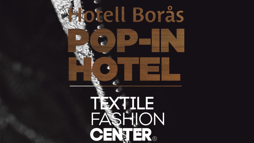 Best Western Hotell Borås åpner motehotell i samarbeid med Textile Fashion Center