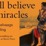 I Still Believe in Miracles – Verk fra Selvaags kunstsamling