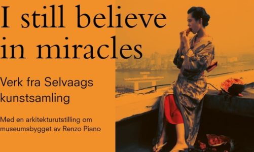 I Still Believe in Miracles – Verk fra Selvaags kunstsamling